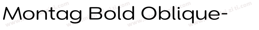 Montag Bold Oblique字体转换